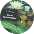 WORLD WETLANDS DAY, 02 February